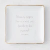 Beauty Begins Trinket Tray